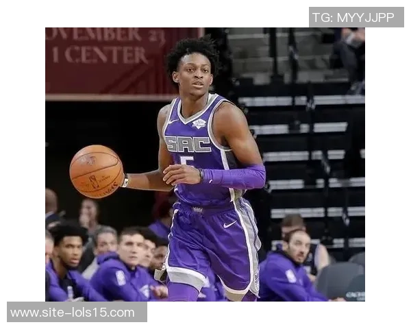 德阿隆福克斯引领国王队崛起展现超强实力与领导魅力